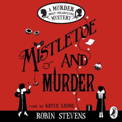 Robin Stevens — Mistletoe and Murder