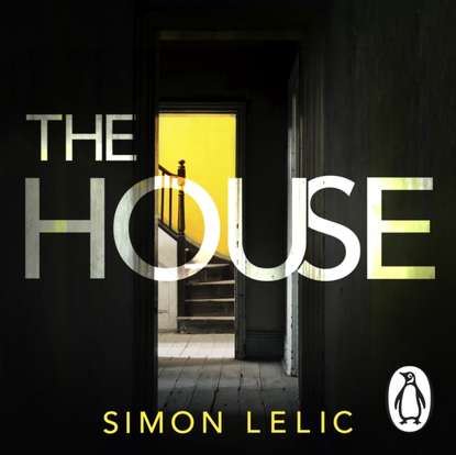 Simon  Lelic - House