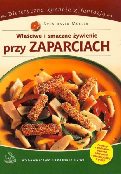

Właściwe i smaczne żywienie przy zaparciach