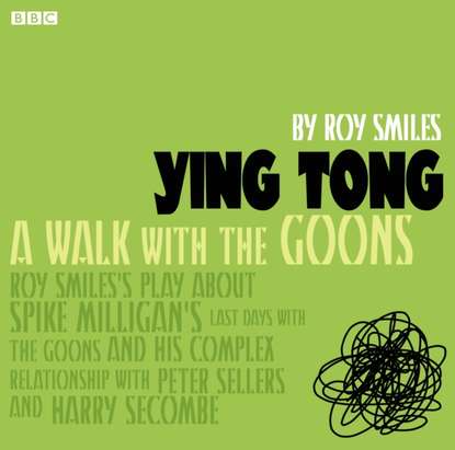 Ксюша Ангел - Ying Tong: A Walk With The Goons