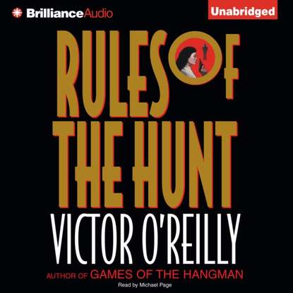 Victor O'reilly — Rules of the Hunt