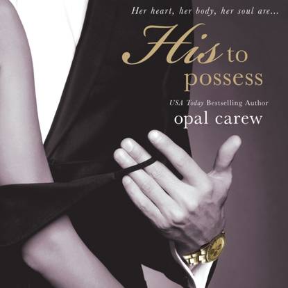 

His to Possess