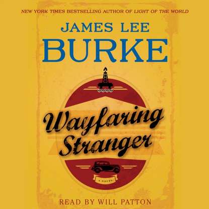 James Lee Burke — Wayfaring Stranger