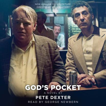 Pete  Dexter - God's Pocket