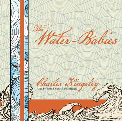 Charles Kingsley - Water-Babies