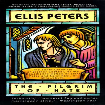 Ellis Peters — Pilgrim of Hate