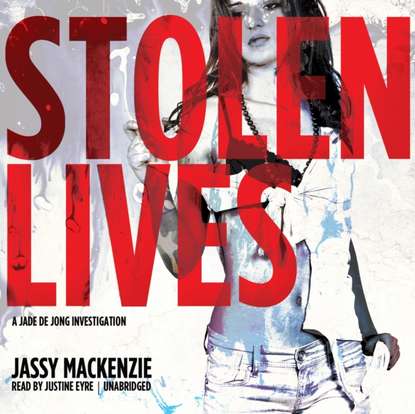 Jassy Mackenzie — Stolen Lives