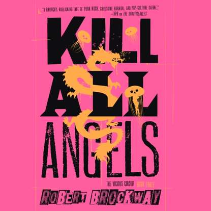 Robert Brockway — Kill All Angels