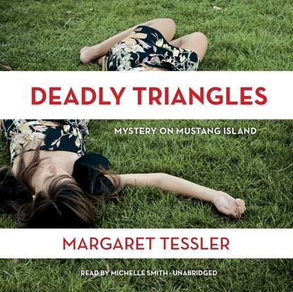 Margaret Tessler — Deadly Triangles