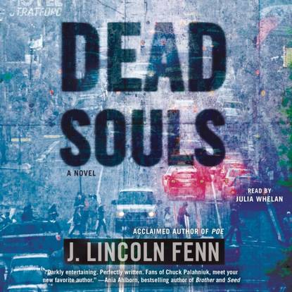 J. Lincoln Fenn — Dead Souls