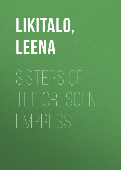 

Sisters of the Crescent Empress