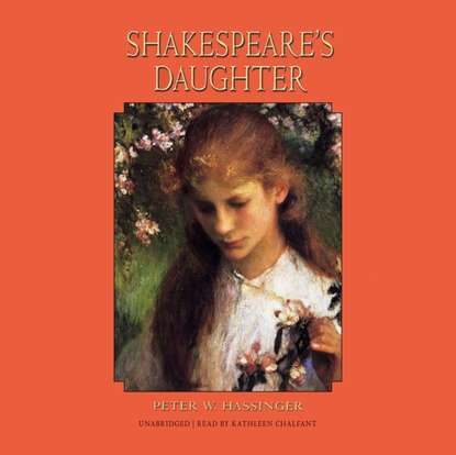 Peter W. Hassinger — Shakespeare's Daughter