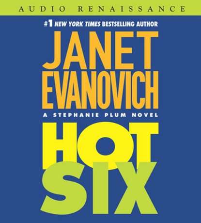 Janet Evanovich — Hot Six