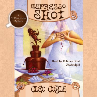 Cleo Coyle — Espresso Shot