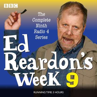 Ксюша Ангел - Ed Reardon's Week: Series 9