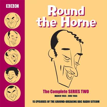 Ксюша Ангел - Round the Horne: Complete Series 2