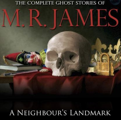 M.R James — Neighbour's Landmark