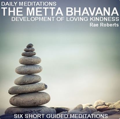 Ксюша Ангел - Daily Meditations - The Metta Bhavana