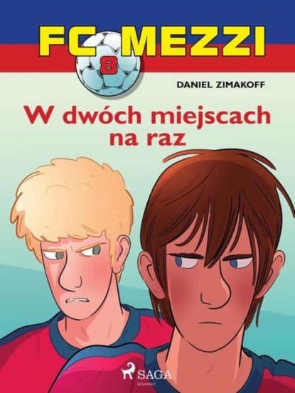 

FC Mezzi 8 - W dwóch miejscach na raz