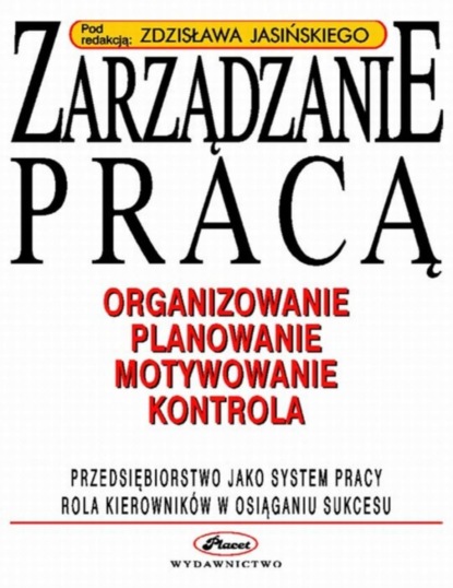 Zdzisław Jasiński - Zarządzanie pracą