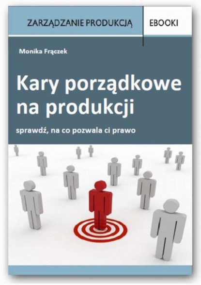 

Kary porządkowe na produkcji