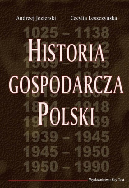 Andrzej Jezierski - Historia gospodarcza Polski