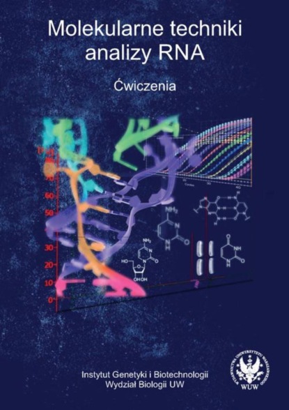 praca zbiorowa - Molekularne techniki analizy RNA