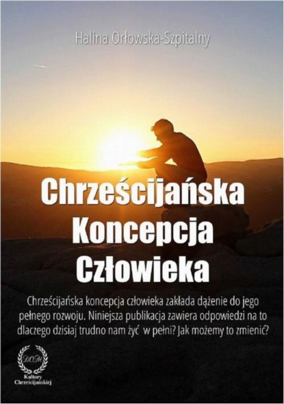 

Chrześcijańska koncepcja człowieka