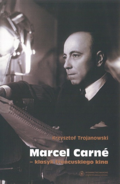 Krzysztof Trojanowski - Marcel Carné