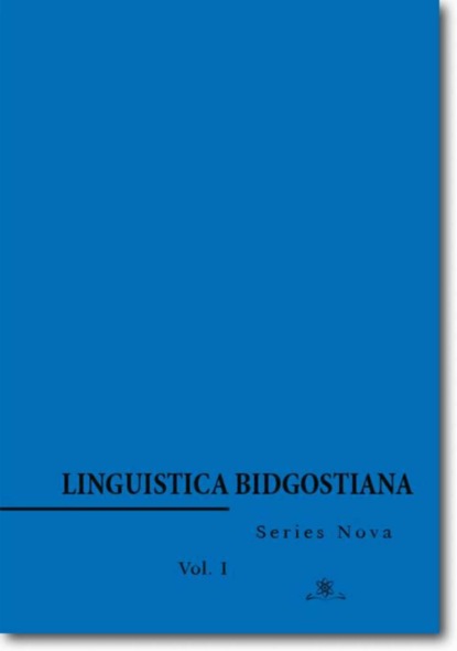 Группа авторов - Linguistica Bidgostiana. Series nova. Vol. 1