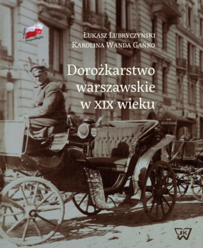 

Dorożkarstwo warszawskie w XIX wieku