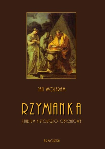 

Rzymianka. Studium historyczno-obyczajowe