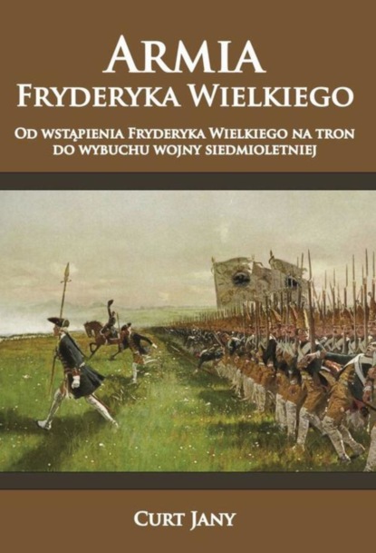

Armia Fryderyka Wielkiego