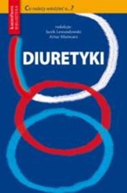 Группа авторов - Diuretyki