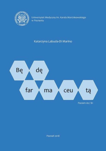 Katarzyna Labuda-Di Marino - Będę farmaceutą