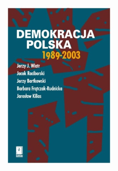 Jacek Raciborski - Demokracja polska 1989-2003