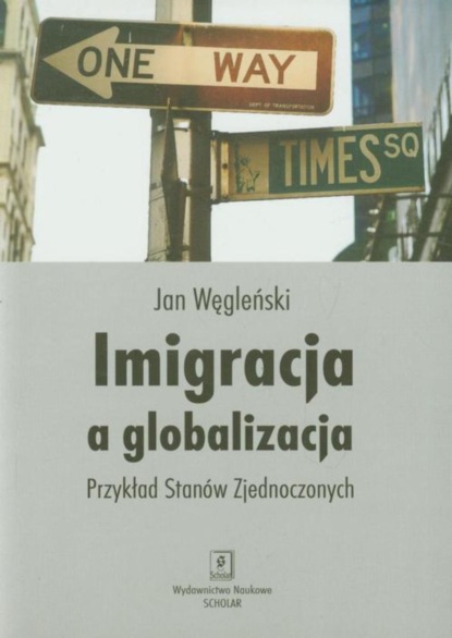 Jan Węgleński - Imigracja a globalizacja