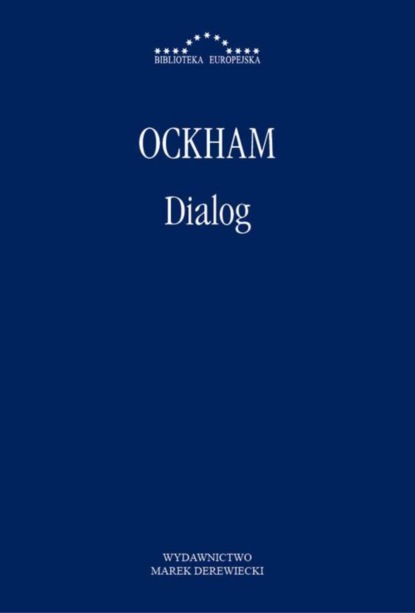 Wilhelm Ockham - Dialog