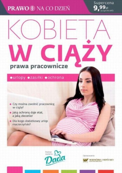 Alicja Dobrenko - Kobieta w ciąży prawa pracownicze