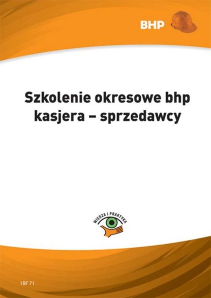 

Szkolenie okresowe bhp kasjera - sprzedawcy