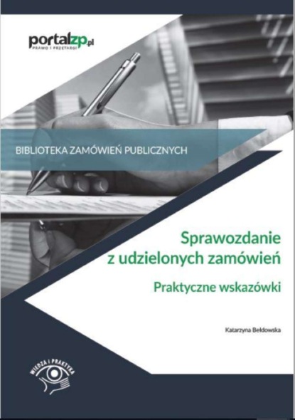 Katarzyna Bełdowska - Sprawozdanie z udzielonych zamówień