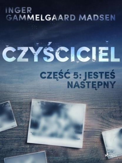 

Czyściciel 5: Jesteś następny