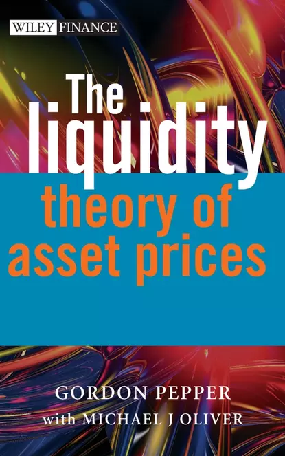 Обложка книги The Liquidity Theory of Asset Prices, Michael  Oliver