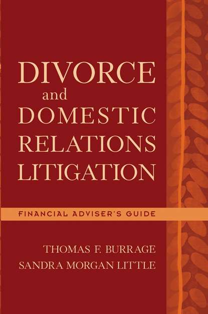 Thomas Burrage F. - Divorce and Domestic Relations Litigation
