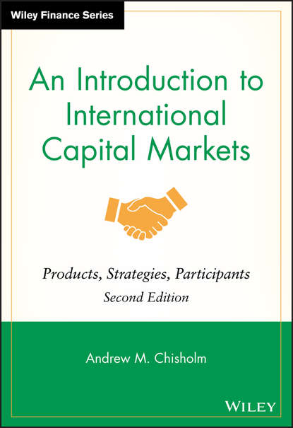 Группа авторов - An Introduction to International Capital Markets