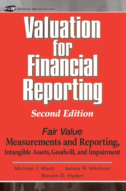 Valuation for Financial Reporting - James Hitchner R.