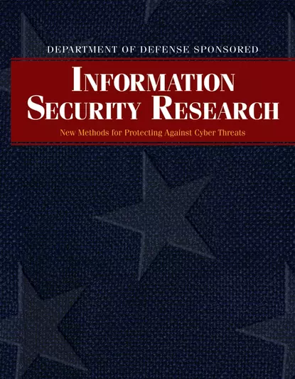 Обложка книги Department of Defense Sponsored Information Security Research, Cliff  Wang