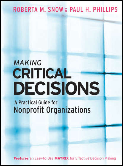 Paul Phillips H. - Making Critical Decisions