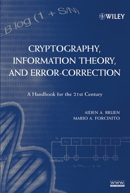 Aiden Bruen A. - Cryptography, Information Theory, and Error-Correction