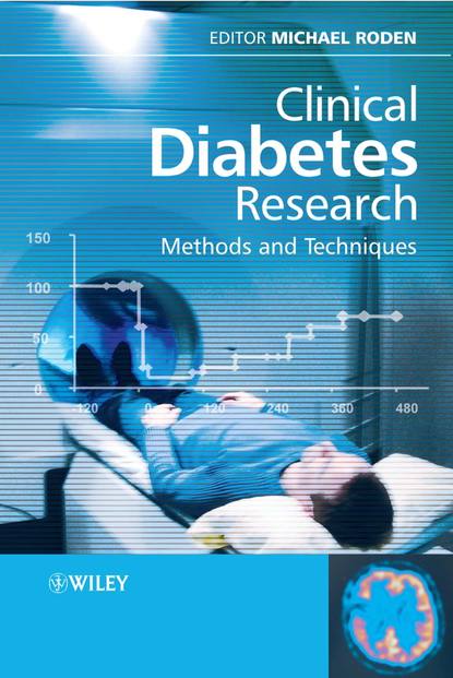 Группа авторов - Clinical Diabetes Research: Methods and Techniques